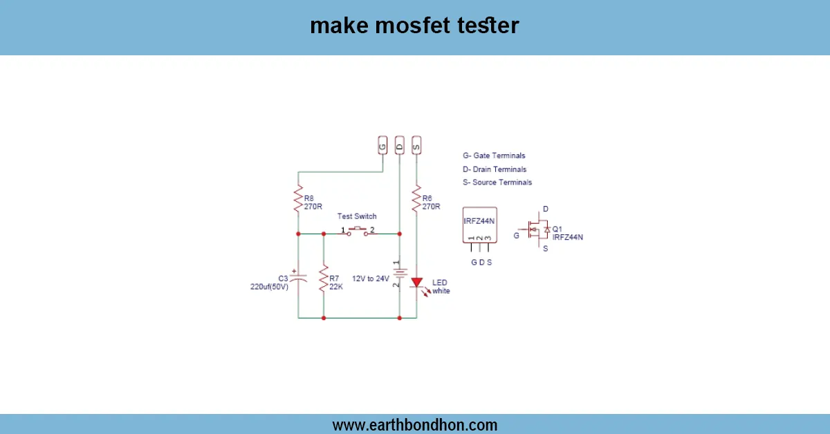 MOSFET Tester Using IRFZ44N Circuit Diagram IRFZ44N MOSFET Test