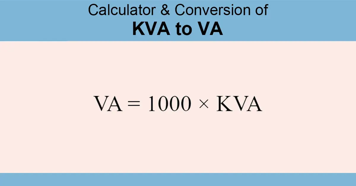 kVA to VA Calculator