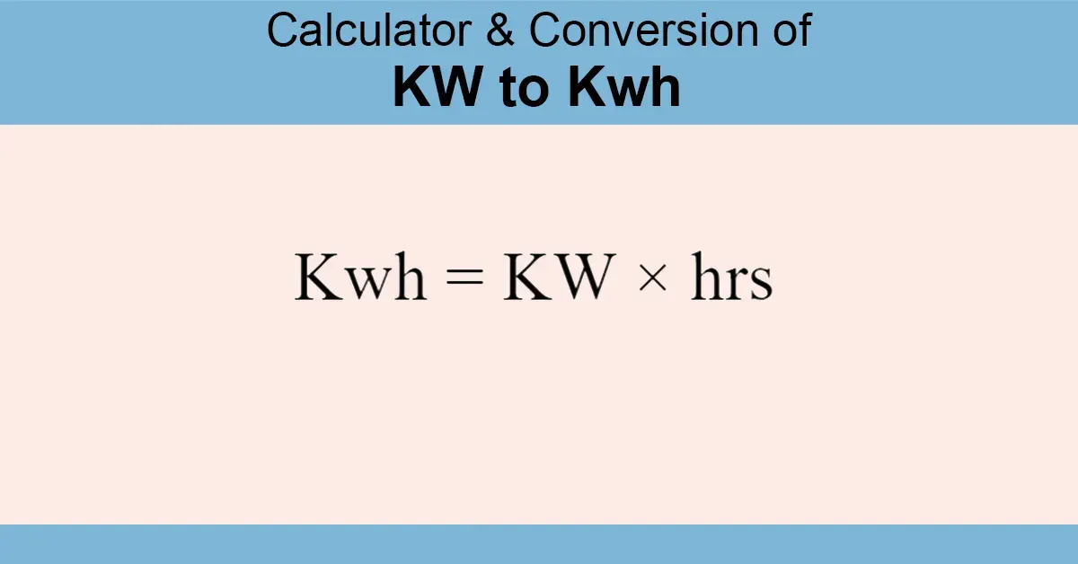 kW to kWh Calculator