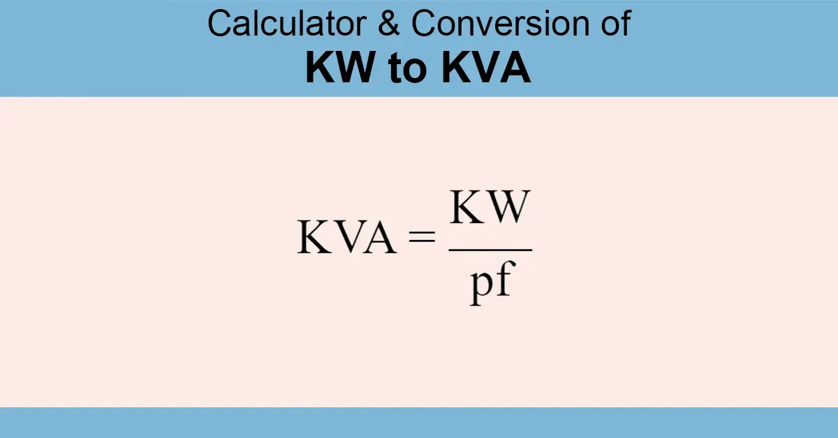 kW to kVA Calculator