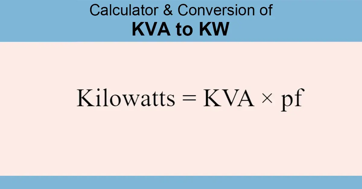 kVA to kW Calculator