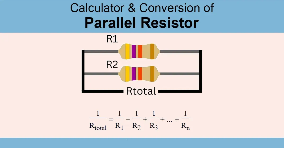 Parallel Resistor Calculator